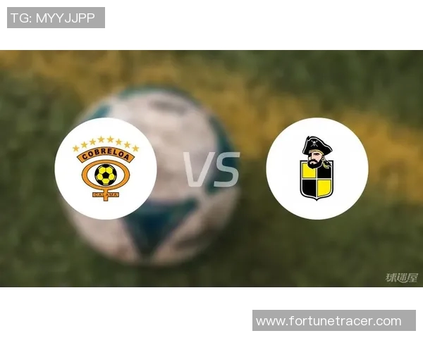 智力大学与科布雷洛的精彩对决谁将赢得胜利的荣耀 智力大学与科布雷洛的精彩对决谁将赢得胜利的荣耀